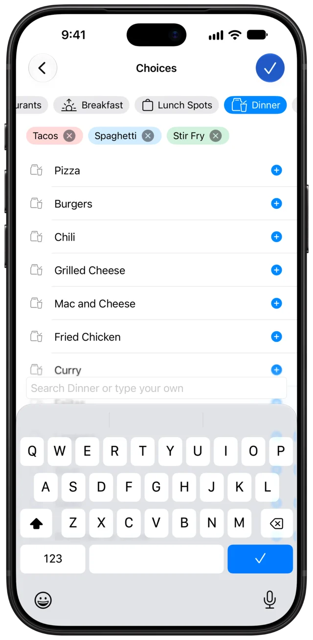 The Choices screen with Dinner selected, Tacos, Spaghetti and Stir Fry added, and more meals suggested below.
